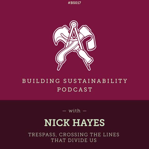 Trespass, Crossing the Lines that Divide Us - Nick Hayes - BS017