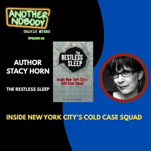 AUTHOR STACY HORN: INSIDE NYC'S COLD CASE SQUAD