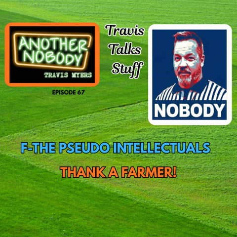 Travis Talks Stuff: The Psuedointellect