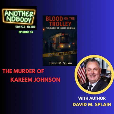 David M. Splain: Author of Blood on the Trolley; The Murder of Kareem Johnson