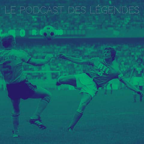 S2E6 Ô Capitaine, Mon Capitaine - Jean-Michel Larqué (2ème partie)