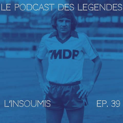 S1E39 L'Insoumis - Gilbert Gress (1ère partie)