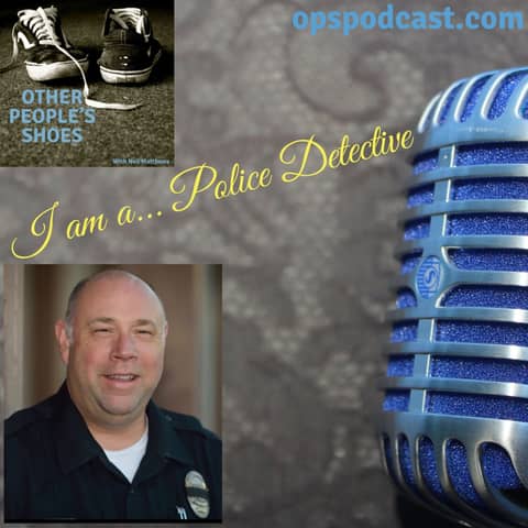 I am a... Police Detective