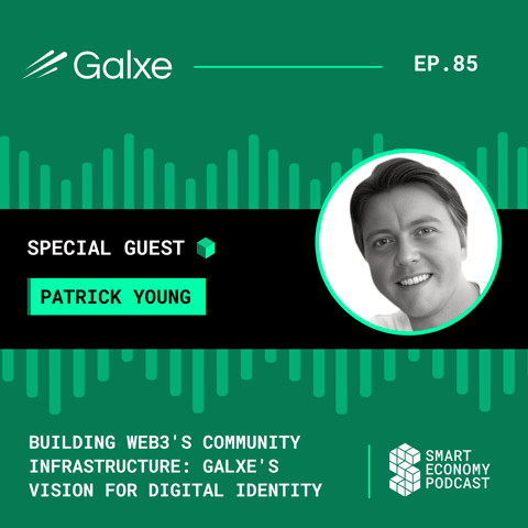 Building Web3's Community Infrastructure: Galxe's Vision for Digital Identity with Patrick Young