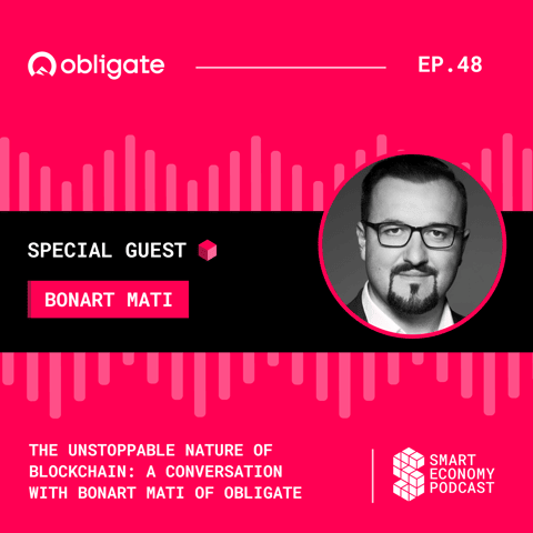 The Unstoppable Nature of Blockchain: A Conversation with Bonart Mati of Obligate