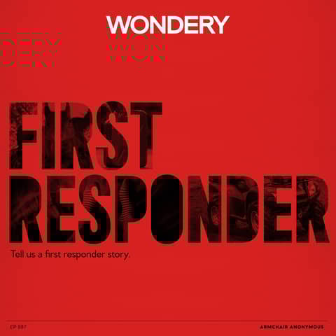 Armchair Anonymous: First Responder