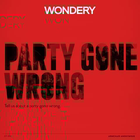 Armchair Anonymous: Party Gone Wrong