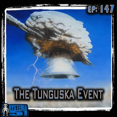 The Tunguska Event: Asteroid or Aliens? | 147
