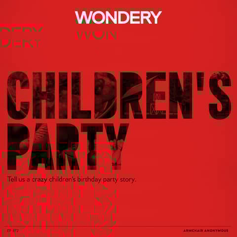 Armchair Anonymous: Children's Party