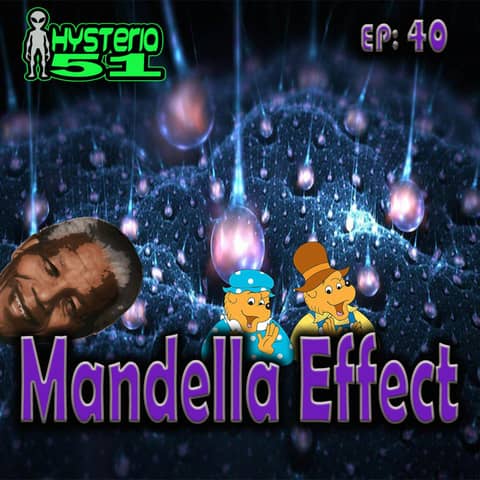 Mandela Effect | 40 Mandela Effect | 40