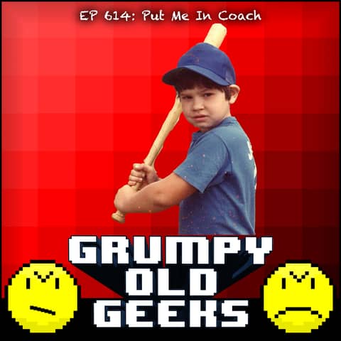 614: Put Me In Coach 614: Put Me In Coach
