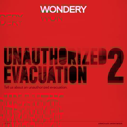 Armchair Anonymous: Unauthorized Evacuation II