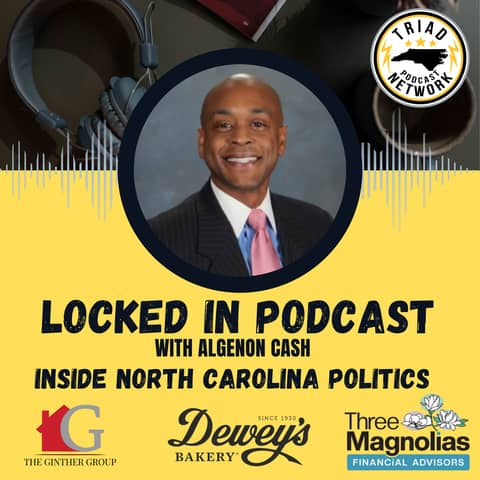 Locked In Podcast - Inside North Carolina Politics