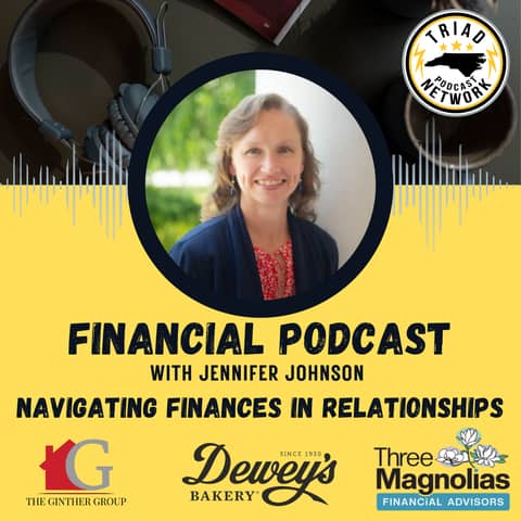FINANCIAL PODCAST - Love and Money: Navigating Finances in Relationships