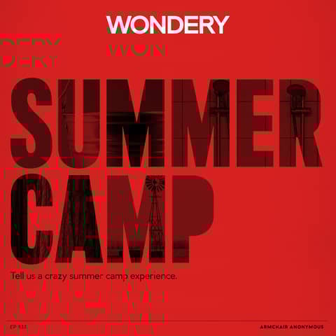 Armchair Anonymous: Summer Camp