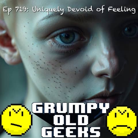 719: Uniquely Devoid of Feeling 719: Uniquely Devoid of Feeling