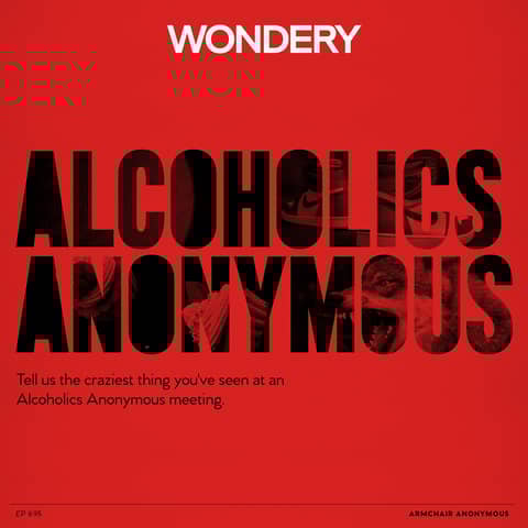 Armchair Anonymous: Alcoholics Anonymous