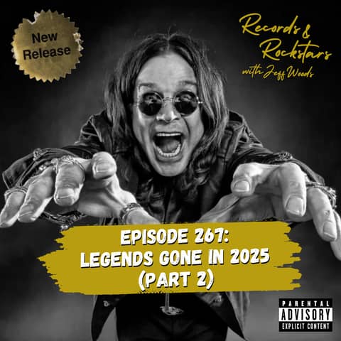 267: Legends Gone in 2025 Part 2