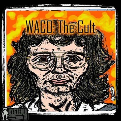 Waco: The Cult | 327 Waco: The Cult | 327