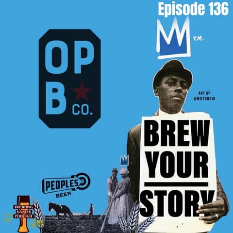 BBP 136 - Brew Your Story