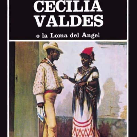 #143 La Cuarterona y Cecilia Valdés: críticas sociales del Puerto Rico y Cuba del Siglo XIX