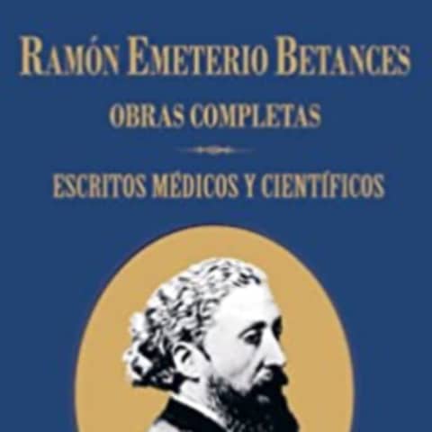 #120 Dr. Ramón Emeterio Betances: el médico