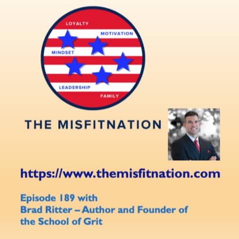 Brad Ritter – Author and Founder of the School of Grit