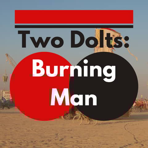 The Boys Plan For Burning Man 2025