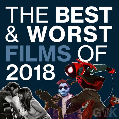 102 - The Best & Worst Films of 2018