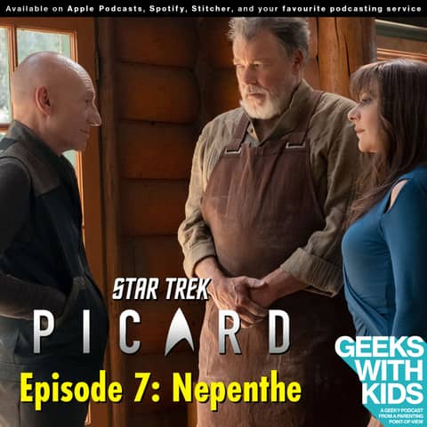 BONUS - The Geeks React to "Star Trek: Picard" - S01E07 - Nepenthe