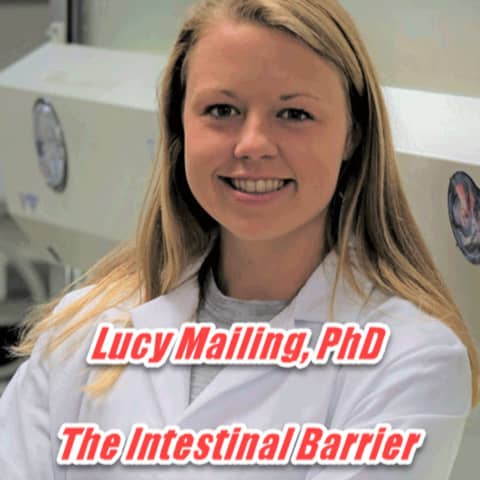 Intestinal Barrier and Permeability with Lucy Mailing , PhD