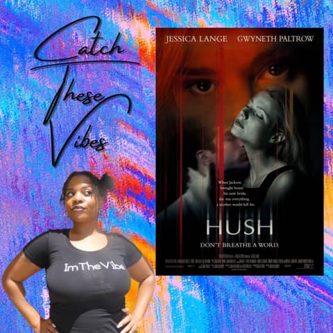 Hush (1998)