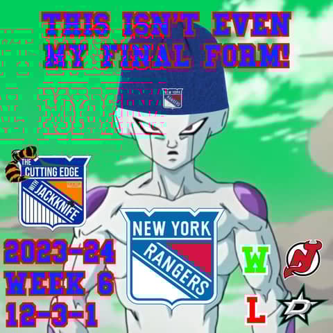 Rangers 2023-24 Week 6, This Isn't Even My Final Form! | The Cutting Edge W/JackKnife