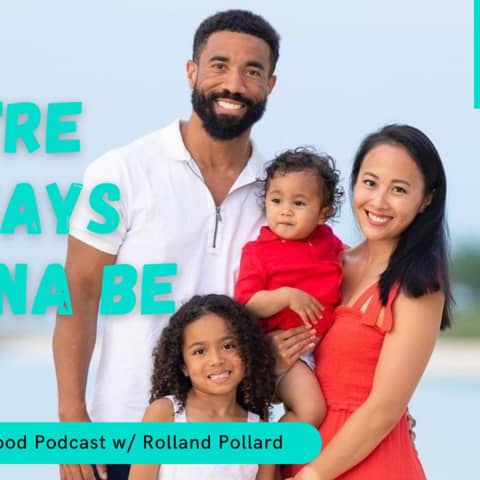 You're Always Gonna Be Dad w/ Roland Pollard