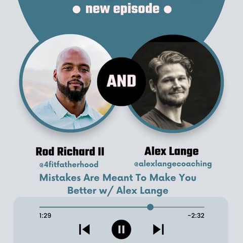 Mistakes Are Meant to Make You Better... w/ Alex Lange (Audio)