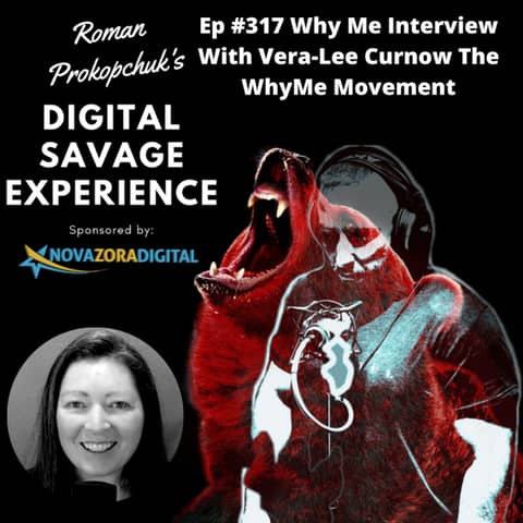 Ep #317 Why Me Interview With Vera-Lee Curnow The WhyMe Movement