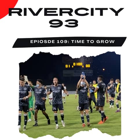 #109 Richmond Kickers Weekly: Time to Grow
