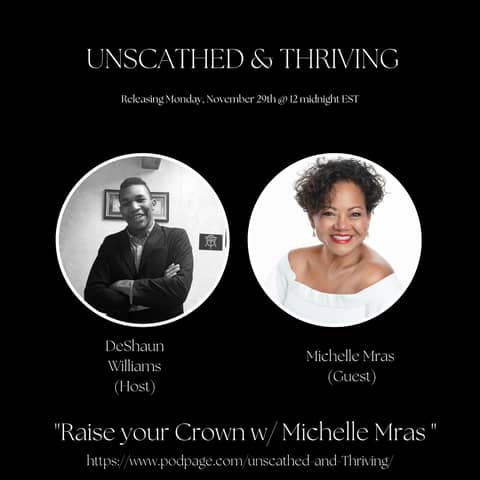 #45 - Raise Your Crown with Dr. Michelle Mras