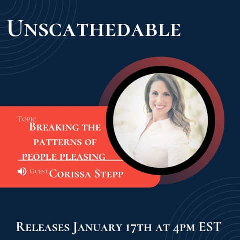 Transformation & Thriving Series: Breaking the patterns of People Pleasing with Guest Corissa Stepp