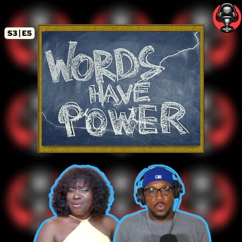 "Don't Make Me Mad" | Words Have Power