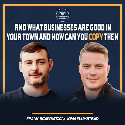 14. Single Family Wholesaling, and Self Storage with Frank Scappaticci and John Plumstead