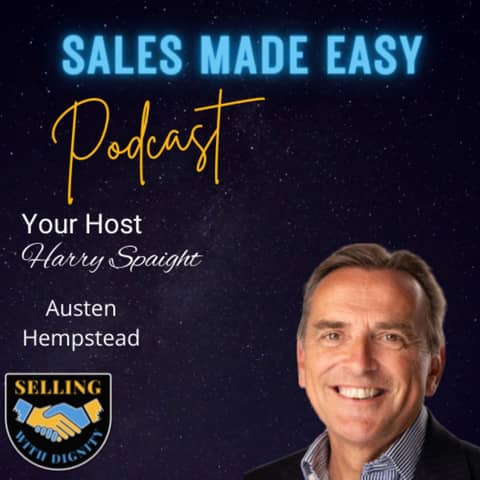 Selling Is a Skill With Austen Hempstead