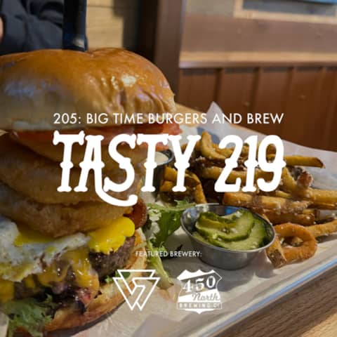 206: Big Time Burgers + Brew