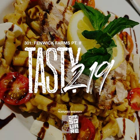 301: Fenwick Farms pt. II