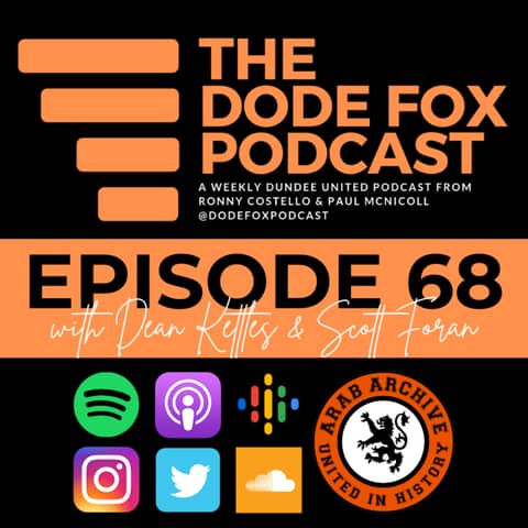Episode 68 with Dean Kettles & Scott Foran