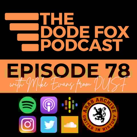 Episode 78 with Mike Evans from DUSF