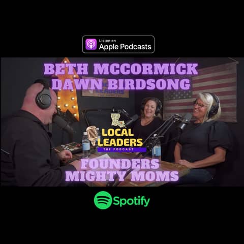 A True Calling: The Full Story of Mighty Moms. Local Leaders The Podcast S4E21