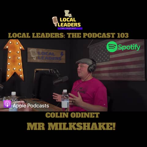 Making Eye Appeal, Buy Appeal! The Story of Mr. Milkshake Local Leaders The Podcast 105