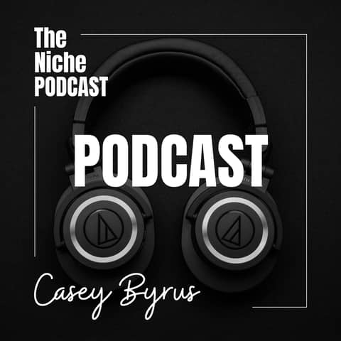 Niche Podcast Legal Marketing - Casey Byrus ⚖️