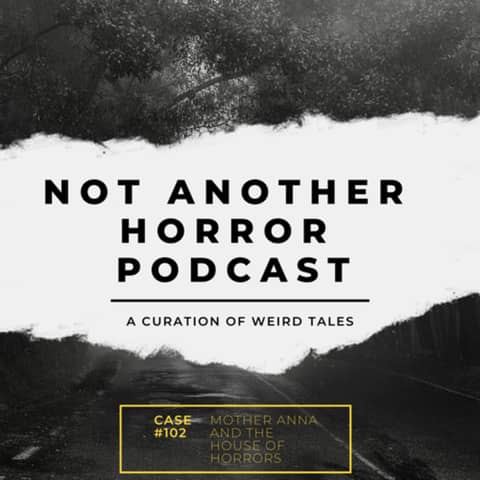 Mother Anna And The House Of Horrors